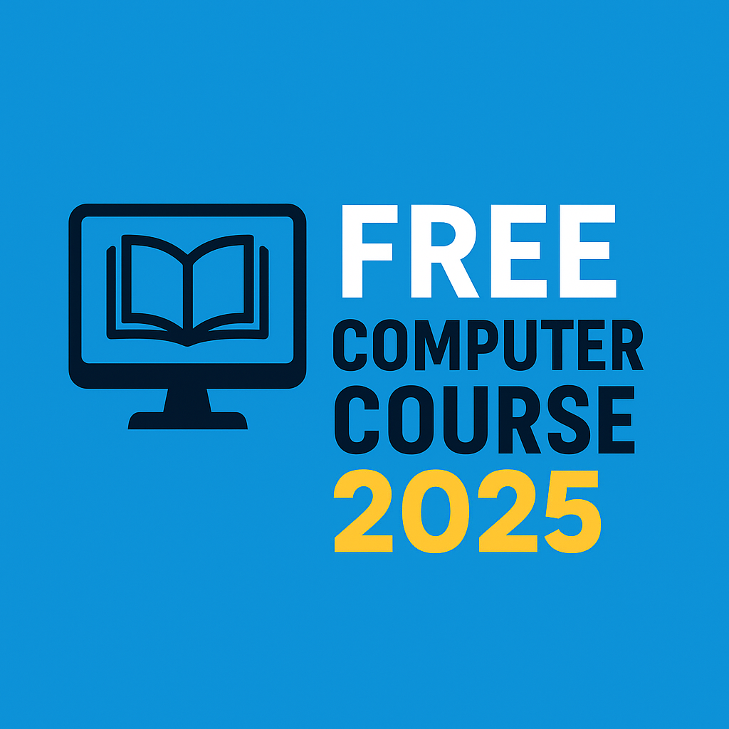 Free Computer Course 2025